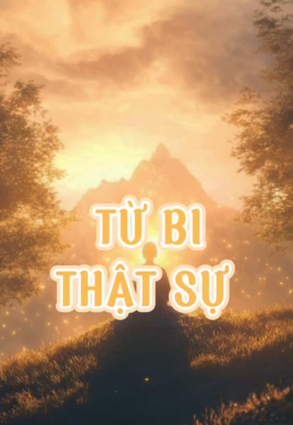 TỪ BI THẬT SỰ #songtinhthuc #thuctinhtamlinh #giacngo 
