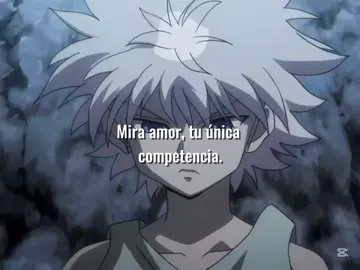 #Killua ::tu única competencia y te aguantas 🥺.                                             #videoparadedicar #videosparaidentificarse #hunterxhunter #HXH #killuazoldyck #viral #miparatiiiiiiiiiiiiiiiiiiiiiiii #hunterxhunter #miparatiiiiiiiiiiiiiiiiiiiiiiii #videosparaidentificarse                        .                                                                   .                                                                  .                                                                   .                                                                      #fypシ #fyppppppppppppppppppppppp #fyppppppppppppppppppppppp #miparatiiiiiiiiiiiiiiiiiiiiiiii #fyppppppppppppppppppppppp 