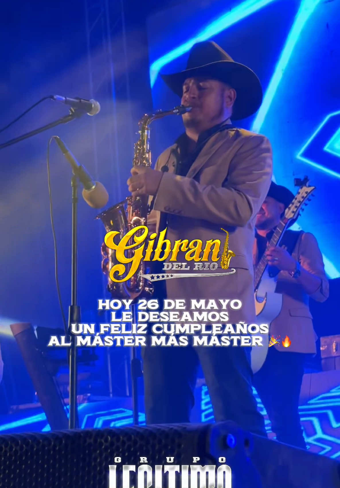 Felicidades a @GIBRASAX MUSIC 🎉🎊🔥 #grupolegitimo #elgrandedesanluis #gibrandelrio #saxofonista #felizcumpleaños #legitimo 
