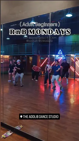 Adult Beginners (RnB Mondays) #tadsph #dance #danceclass @Jb Menguito 