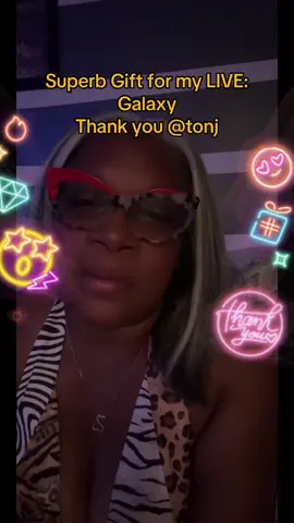 tonj, thank you for this wonderful Gift sent in my LIVE! I'll cherish this moment forever.@tonj #tiktoklive #livehighlights #livegift #galaxy 