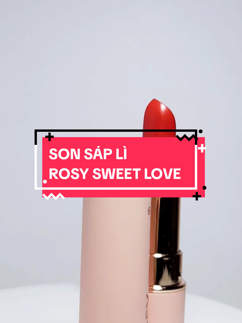 Chân ái cho đôi môi vừa đẹp mỗi ngày, vừa an toàn cho môi, không gây t.hâm môi ạ.  #sonrosy #sonsap #sonrosy  #lip #moixinh #lipstick  #rosycosmetic 