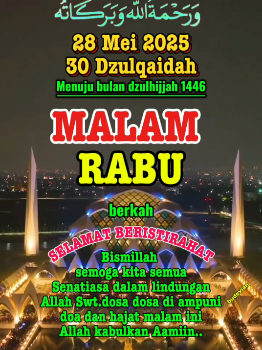 #CapCut #assalamualaikum🙏 #doakumalamini  Malam rabu berkah Bismillah semoga doa di ijabah Aamiin🤲