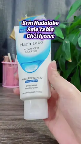 Srm Hadalabo sale 7x. Chốt lẹ kẻo hết deal. #srm #suaruamat #hadalabo #giadinhhaingo #tiktokvideo #fyp #fypシ #xuhuong #trending #tiktokshop #mohaingo #mohaiskincare #videoviral 