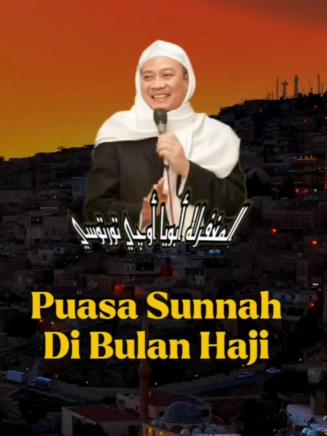 puasa sunnah dibulan haji.😇 Abuya Uci Turtusi #alfatihah  #abuyauciturtusi #abuyauci #fyp #abuyauciturtusicilongok #foryu #abahucicilongok #puasa #viral  #puasasunnah  #sunnah #viral  #iedadha #bulanhaji #ceramah  #ceramahpendek #islam #islamic_video #ceramahislam #dakwah_islam #pepelingsunda #ulamaindonesia #asli #sunda #jabar #santri #ngaji #ngopi #sare #alhamdulillah 