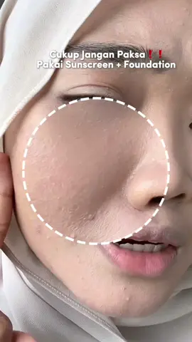 terpaksa skip sunscreen kalau pakai foundation sebab skin tak bagi kerjasama #sunscreenfoundation #carslansunscreenfoundation #foundation #beautytips #fypシ゚ 