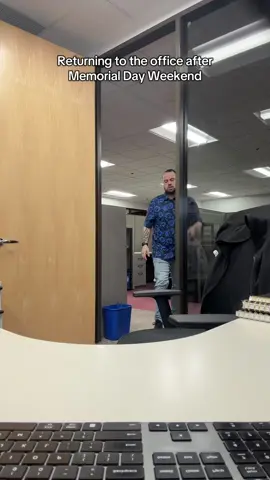Returning to the office after a long weekend