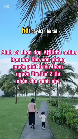 Nguồn thu nhập thụ động quan trọng lắm mấy bà ơi. Liên hệ cho tui liền nếu muốn học nhé…😊😊#thunhapthudong #tiepthilienket #mebimvanphong #affiliate