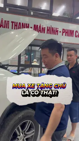 Mua xe tặng chủ là có thật các bác ạ. #otochutin #oto #checkxechutin #dichvucheckxe #otocu #tintuc #tintucoto #thegioioto #thegioixe 