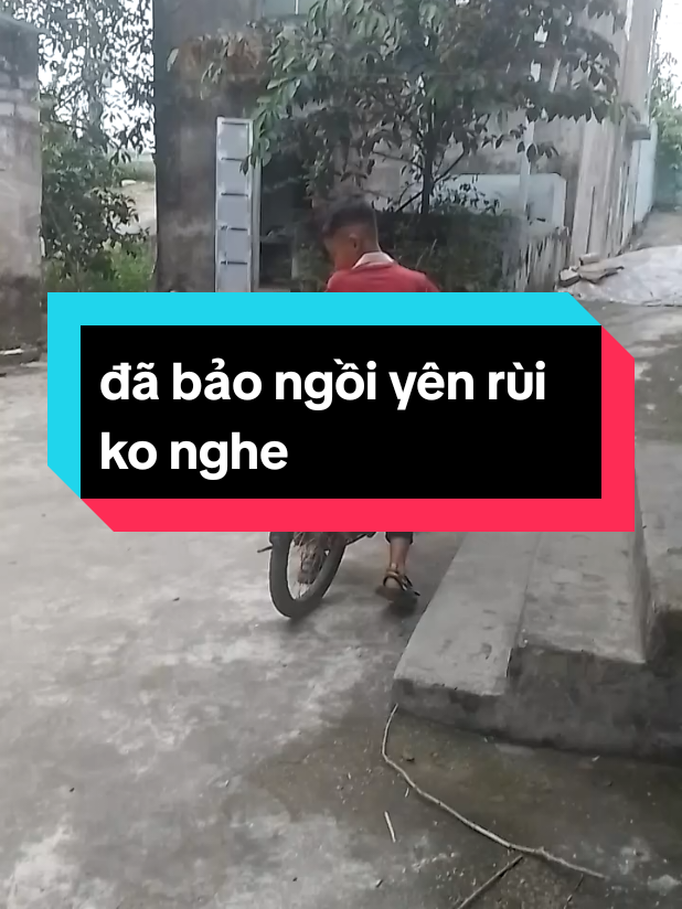đã bảo ngồi yên anh cho đi xe ko nghe#cúnconđángyêu #xuhuong #LearnOnTikTok 