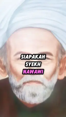 Siapakah Syekh Nawawi Al-Bantani? Ulama Besar Indonesia yang menjadi Ulama Besar di Mekkah #syekh #ulamaindonesia #ulama #syekhnawawialbantani #sejarah #piningitwiro 