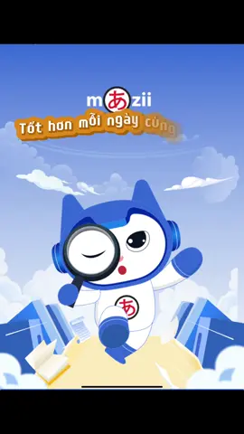 Học cùng mazii, tốt hơn mỗi ngày cùng mazii #tothonmoingay #mazii #tudienmazii #hoctiengnhat #nhatban #Ngaydautien 