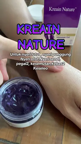 Kalau nyeri lutut, nyeri punggung, nyeri otot, nyeri sendi , kesemutan, kebas, pegal2 pake balsem KREAIN  NATURE ini aja 👍👍#nyerilutut #nyerisendi #solusinyerisendi #kreain #kreainnature 
