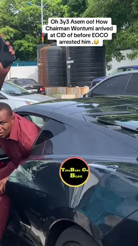 Oh 3y3 Asem oo! How Chairman Wontumi arrived at CID of before EOCO arrested him . #fyoupage #fyppppppppppppppppppppppp #reel #viralvideos #chairmanwontumi #chairmanwontumiarrested 
