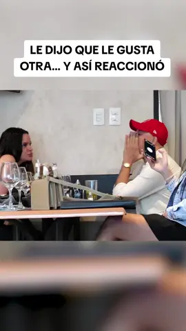 LE DIJO QUE LE GUSTA OTRA… Y ASÍ REACCIONÓ