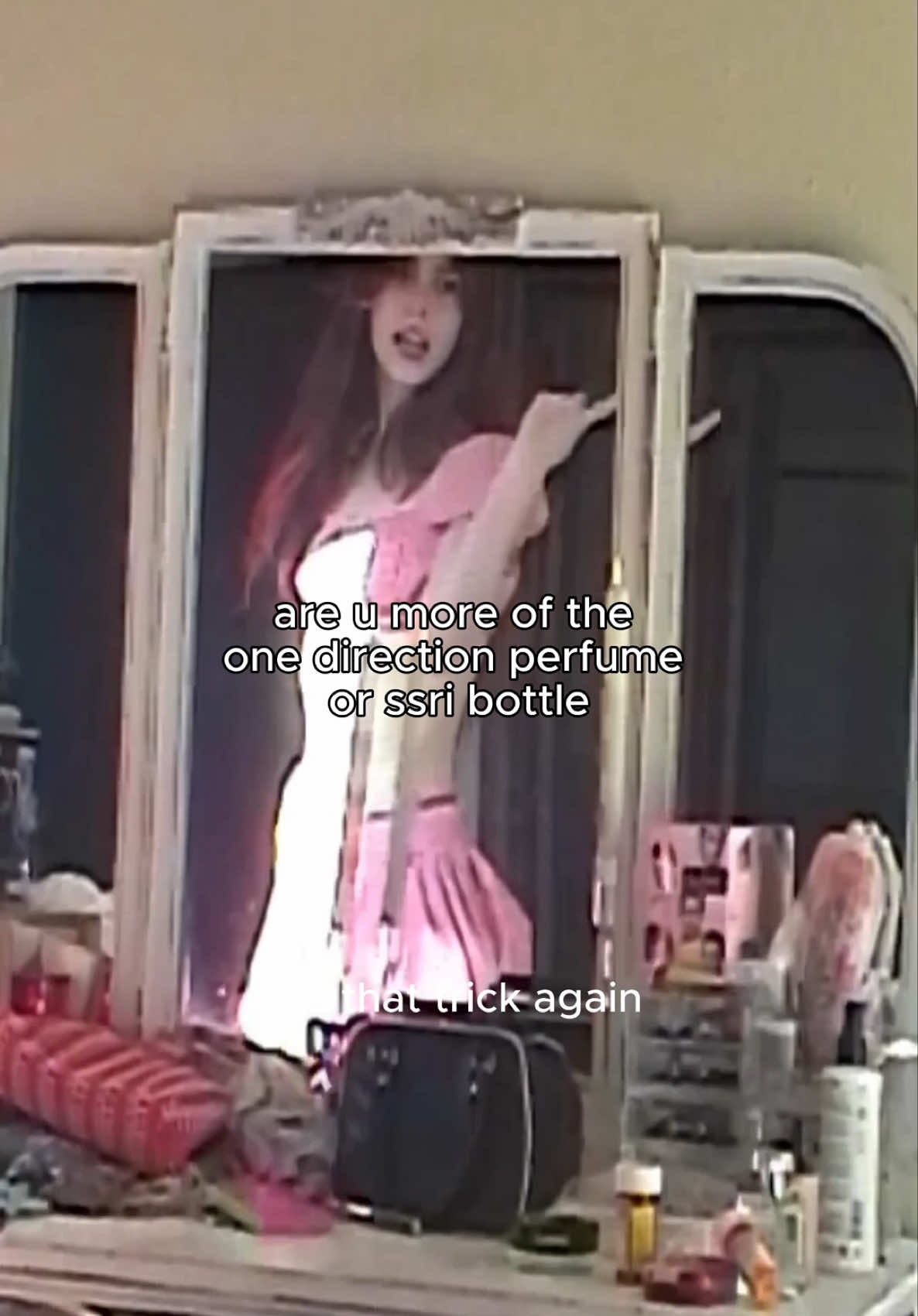 say “i might” 3 times in the mirror and i appear