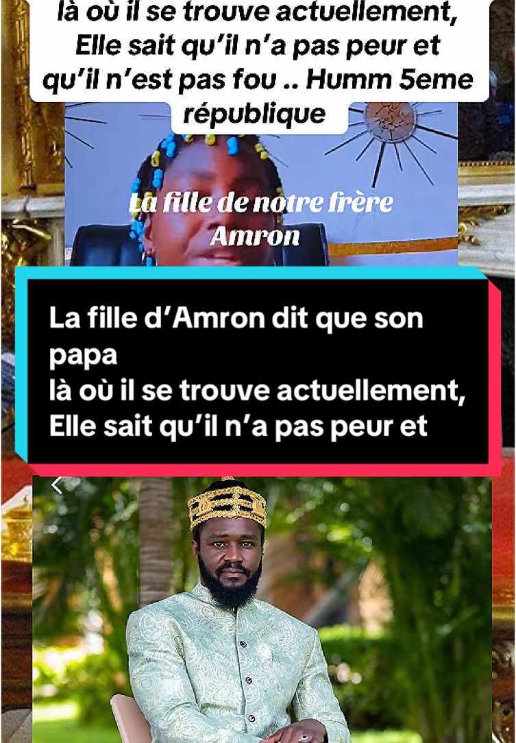 La fille d’Amron dit que son papa  là où il se trouve actuellement, Elle sait qu’il n’a pas peur et  qu’il n’est pas fou .. Humm 5eme république #fyp #fyppp #pourtoi #vu #gbairai_qui_est_doux_la #gbairaidosé😂😎 #togolais228🇹🇬 #visibilitesurtiktok #algoritmotiktok #univertogo🇹🇬🇹🇬🇹🇬 #visibilité #algorithm #milliondevue #virale #videoviral #tiktokviral #gbairai 