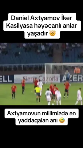 Daniel Axtyamov İker Kasilyasa həyəcanlı anlar yaşadır 🤯 Axtyamovun millimizdə ən yaddaqalan anı 😅 #azərbaycanfutbolu #qarabağ #lyonnais #kəşfetazərbaycan #kəşfetazərbaycan #offsidetv
