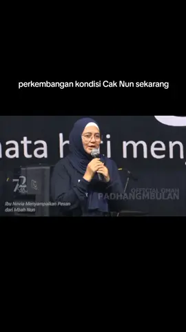 Kondisi cak Nun sekarang langsung dari Ibu Novia Kolopaking 