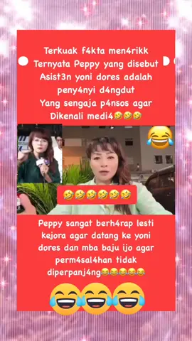 #viral #fyp #lesti_kejora #lestylovers #yonidores #peppy 