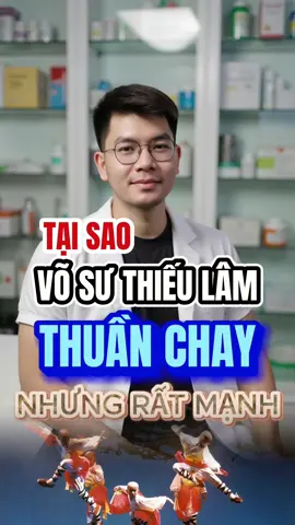 Tại sao các võ sư thiếu lâm có chế độ ăn thuần chay nhưng lại rất khoẻ mạnh, mình đồng da sắt, đâu là bí mật trong các bữa ăn chay của họ #vegan #accdat #anchaycungdat #kienthucanchay #kinhnghiemanchay #anchay #lekhacdat #xuhuong 