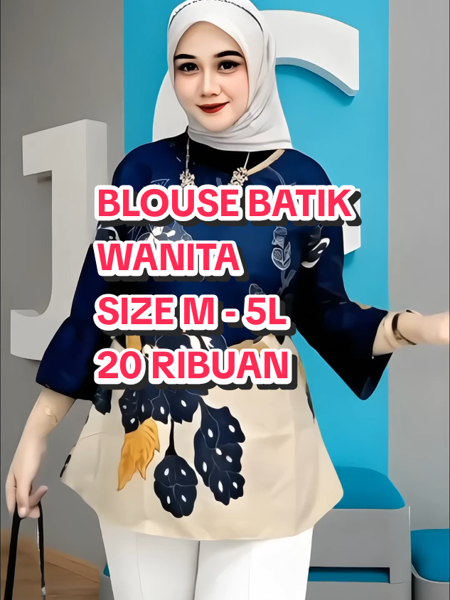 BLOUSE BATIK WANITA SIZE M - 5L, 20 RIBUAN #blousebatik #blousebatikmurah #blousebatikwanita #blousebatikjumbo #atasanbatik #atasanbatikjumbo #atasanbatikwanita  DISCLAIMER : harga sewaktu waktu bisa berubah
