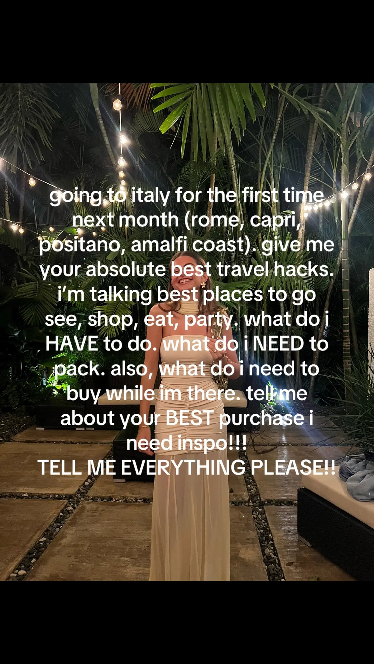 Pls tell me EVERYTHING!!!! #italy #paris #travel #vacation #Summer #europeantravel #traveltips #italytrip #airporthacks #italytraveltips #rome #capri #amalficoast #positano #creatorsearchinsights