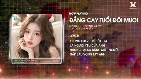 ĐẮNG CAY TUÔI R ĐÔI MƯƠI VM REMIXĐắng Cay Tuổi Đôi Mươi (STYLE HUY PT REMIX) - Huỳnh Ái Vy 🎼 Chẳng Hơn Kém Nữa Đâu Em Là Người Sau #vmmix #nhạcremix #nhạchaymỗingày #xuhuongtiktokk #tren