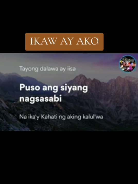 IKAW AY AKO #fyp #tiktoker #opmmusic 