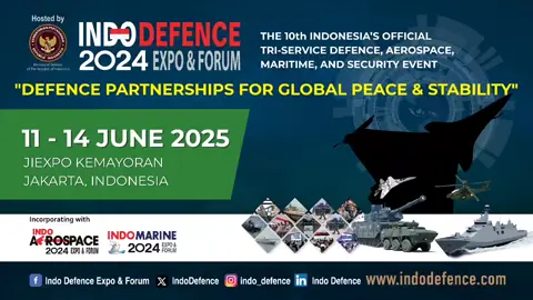 Indo Defence 2024 Expo & Forum #ndoDefence2024   #Defencelndustry  #DefenceExhibition  #BersamaUntukindonesia 