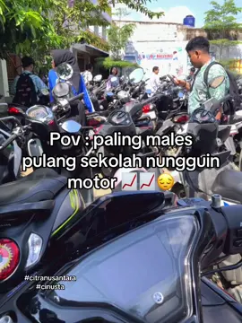 malas nungguin lama 😞#fyp #aerox #citranusantarapanongan #smpsmkcitranusantara 