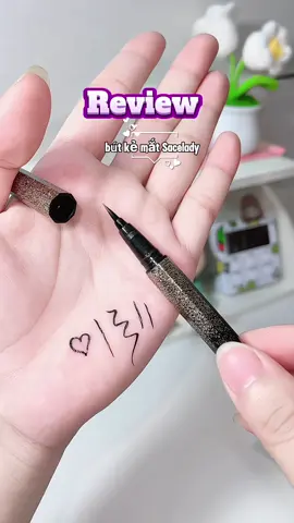 Mí bà đừng bỏ qua em kẻ mắt này nha #Eyeliner #butkemat #sacelady #makeup #xh #viralvideo #review 