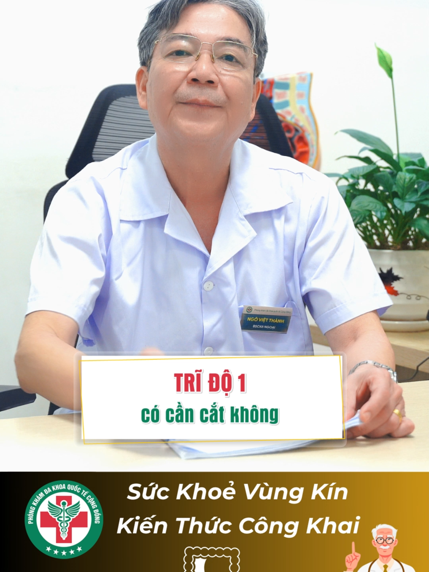 Trĩ độ 1 có cần cắt không? #TrĩĐộ1 #BácSĩThànhNgoạiKhoa #TikTokYKhoa #BệnhTrĩ