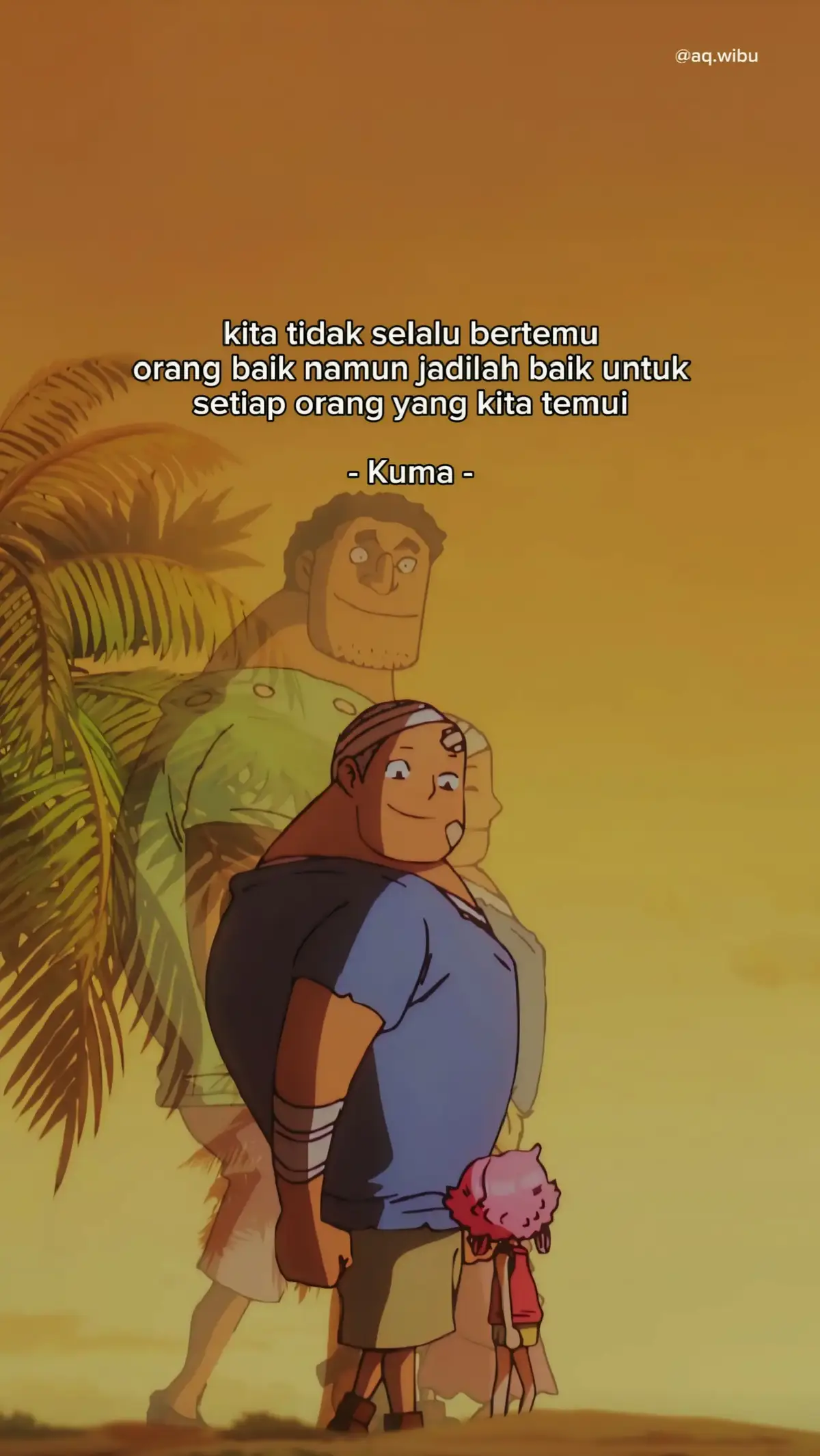 jadilah baik untuk setiap orang yang kita temui #kuma #ginny #onepiece #fyp 