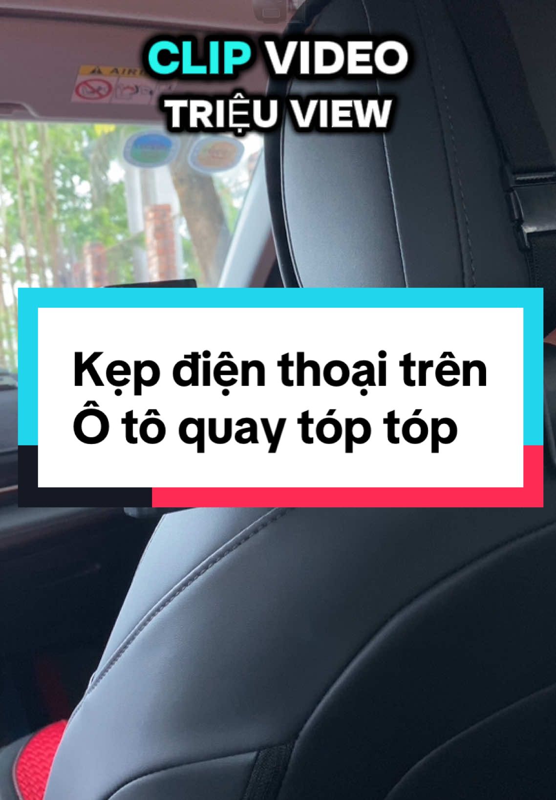 Kẹp điện thoại quay video chiiii chiuii #xuhuong #oto #kepdienthoaixehoi #kepdienthoaioto 