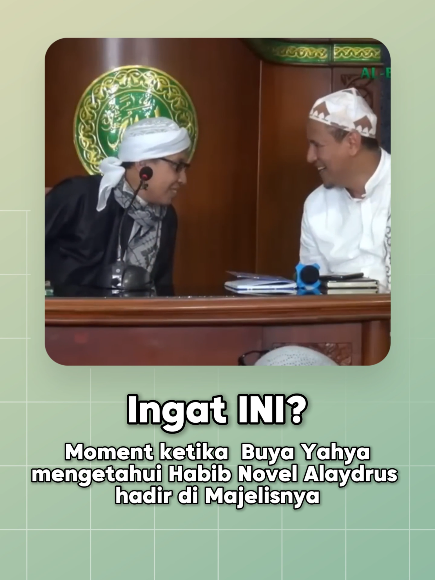 Moment Buya Yahya bertemu Habib Novel Alaydrus