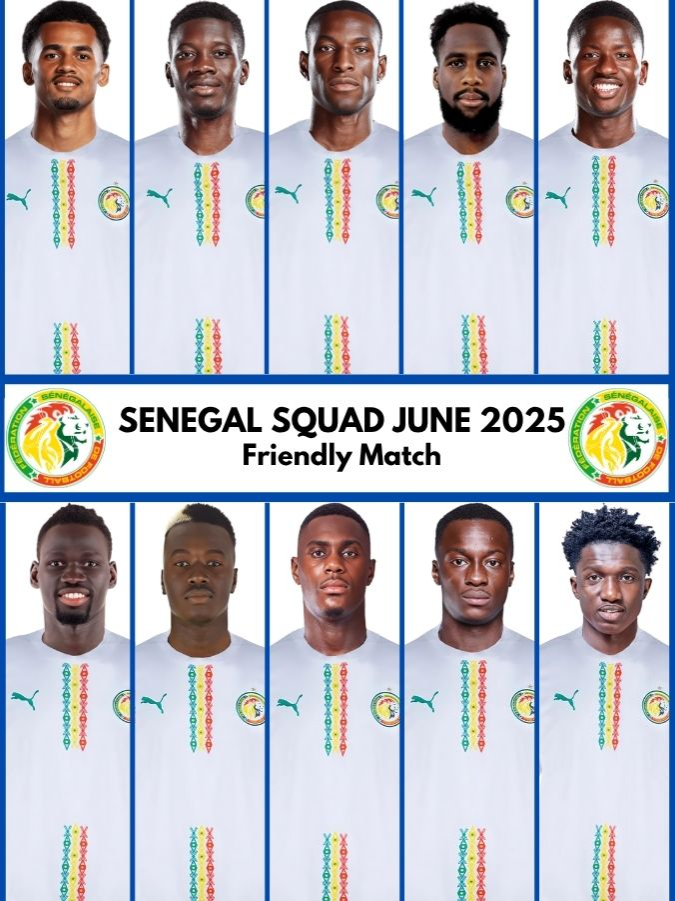 SENEGAL Official Squad June 2025 | Senegal Squad June 2025 | Friendly Match #senegal   #senegalfootballteam #senegalsquad2025 #senegalsquad  #senegalsquadfriendlies #senegalsquadfriendlies2025 #senegalfriendlies #senegalsquadinternationalfriendlies2025 #senegalteam #senegalteam2025 #senegalplayers #senegalplayers2025  #internationalfriendlies2025 #internationalfriendliesmarch2025 #internationalfriendlies #nationalteamsquad #nationalteamsquad2025  #footballfriendlies #footballfriendlies2025