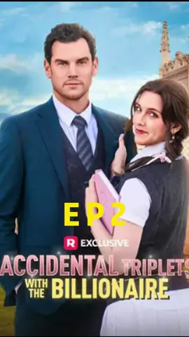 Named➡️ Accidental Triplets With The Billionaire ⬅️ THE FULL DRAMa are 1n the 1ink🌳🪢0m my h0mepage bi0💫Acc0rding t0 the name 💗 #foryoupage #FYP #tiktok  #reelshort #reelshortapp #shortvideo #tiktokdrama #shortstory #shortmovie  #RomanceDrama #LoveStory #AccidentalTripletsWithTheBillionaire       