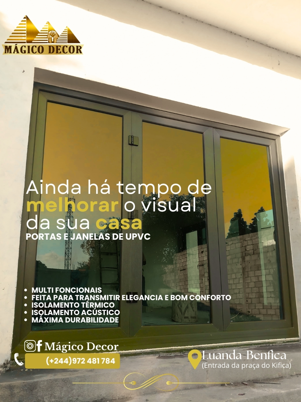 Concluímos. Agora abrimos portas para o futuro do conforto! Na Mágico Decor, cada detalhe é pensado para transformar a sua casa num espaço elegante, seguro e silencioso — com estilo e tecnologia à altura da sua visão.  NOVIDADES EM PORTAS DE UPVC  Porta Dobrável – Compacta, ideal para ambientes modernos  Porta de Correr (Corrida) – Suavidade e aproveitamento de espaço  Porta com Mosquiteiro Integrado – Proteção total contra insetos  Porta Dobrável Multifuncional – Beleza, ventilação e praticidade num só modelo 🪟 JANELAS DE ALTO DESEMPENHO  Oscilante – Ventilação controlada com máxima segurança  Basculante – Prática, discreta e funcional  Janela de Correr – Perfeita para espaços amplos e iluminação natural  Janela Multifuncional – Versatilidade que se adapta ao seu estilo de vida  Benefícios que fazem a diferença:  Isolamento térmico e acústico  Resistência ao tempo, ferrugem e impactos  Design premium com elegância africana  Ideal para o clima de Angola  Visite-nos em Luanda - Benfica (Entrada da praça do Kifica)  Ligue agora: (+244) 972 481 784 