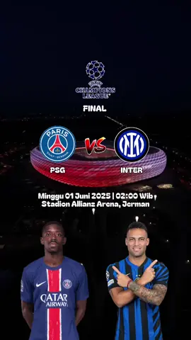 JADWAL CHAMPIONS LEAGUE PSG VS INTER MILAN #psgvsinter #intervspsg #jadwalchampionsleague #championsleague #final #fyp #foryou #lewatberanda 