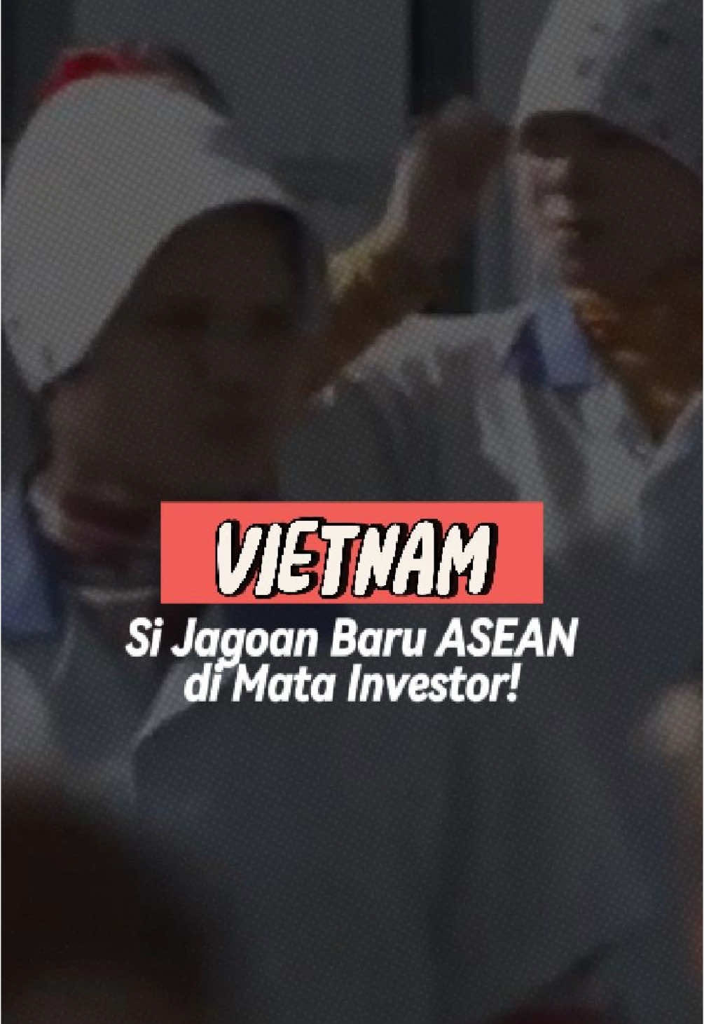 Dari stabilitas politik, insentif pajak, sampai sistem bisnis yang ramah PMA, Vietnam serius banget jadi magnet baru investasi di kawasan. Indonesia bisa tiru nih… #InvestasiASEAN #Vietnam #PeluangBisnis #ArsjadRasjid  #fyp #investasi #Ekonomi #Indonesia