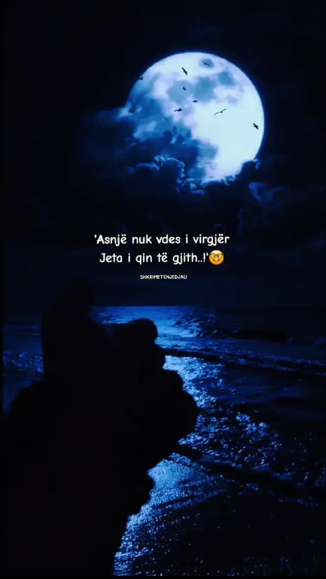 #jetanukjepmesimefalas #shpresojqetakuptoshvlerentime #shkrimetenjedjali #🎭#botinteresaxhie 