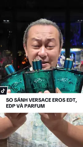 Lưu ý về các nồng độ của Versace Eros, bản EDT sẽ toả và trẻ trung hơn nhưng lưu kém, bản EDP cân bằng và bản Parfum cay hơn cả #chuca #chucareviewkhongbooking #chucareview #versaceeros #blanc 