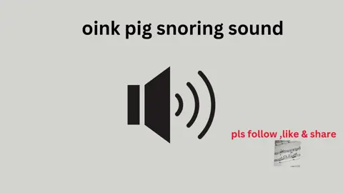 oink pig snoring sound #sound #sounds #soundsfx #soundfx #soundeffects #soundeffect #sfx #soundsfx 