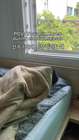You in Korea during the election season