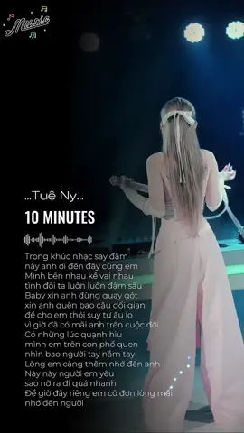 10 Minutes  #10minutes #tueny #jena #amnhac #nhachaymoingay #nhacremix #hay #nhachay #remix #nhac #nhachottiktok #trendtiktok  #xh 