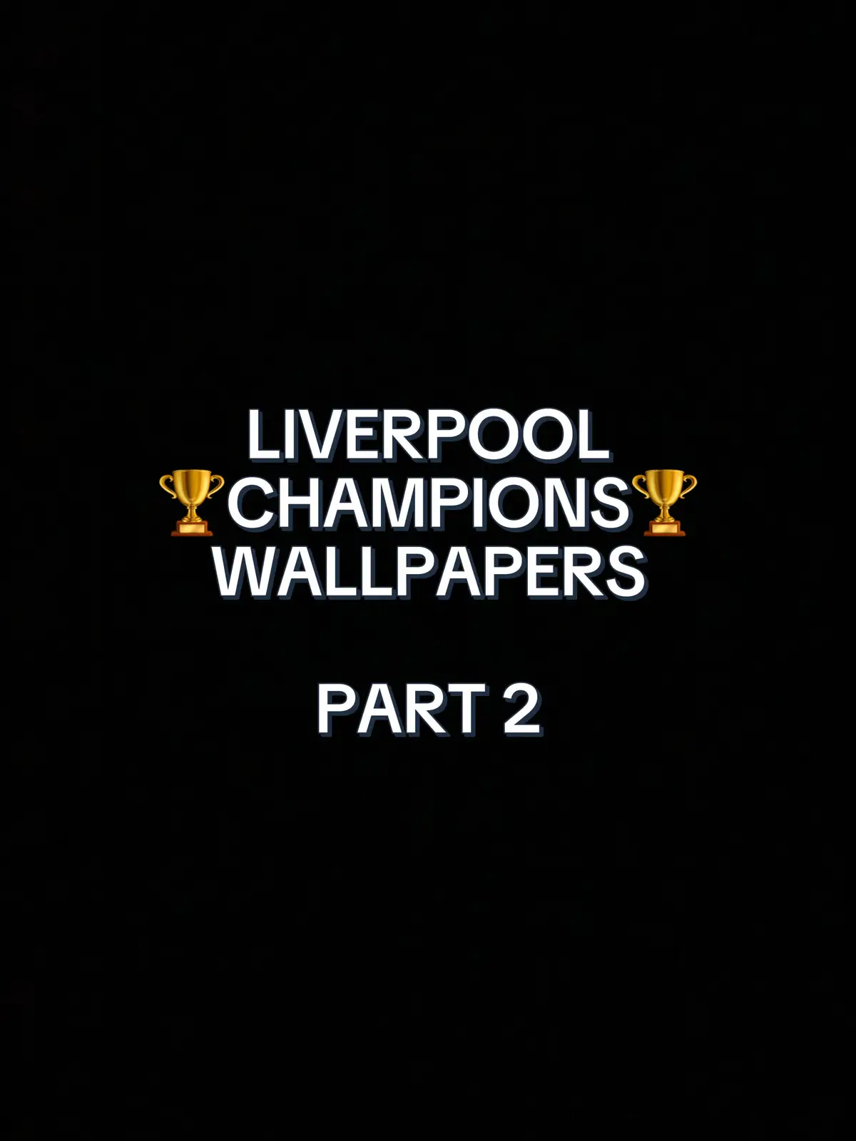 Do you want to see Part 3? #liverpoolparade #liverpoolletstalk #champions #chiesachant #champions2425 #wallpapers #lfcwallpaper 