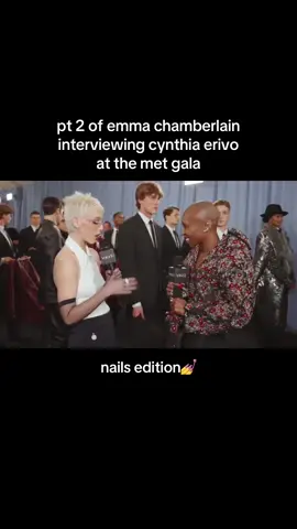 brb imagining sitting through a 4 hour nail session how does cynthia do it #cynthiaerivo #metgala #emmachamberlain 