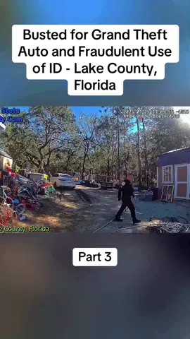 Busted for Grand Theft Auto and Fraudulent Use of ID - Lake County, Florida Part 2 #cops #copsoftiktok #police #policeofficer #bodycam #crime #truecrime #truestory #foryou #fyp 