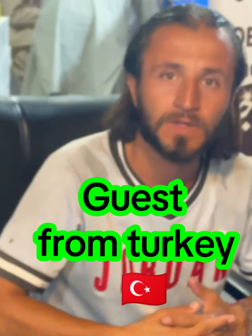 Guest from turkey 🇹🇷 @Kadir Gezmis 